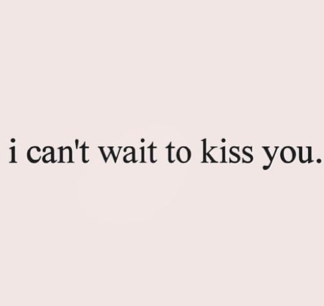 Teenage Pics, Kissing You Quotes, Sayings Backgrounds, Can I Kiss You, Hot Love Quotes, Kissing Quotes, Sweet Romantic Quotes, You Are My Forever, I Love My Girlfriend