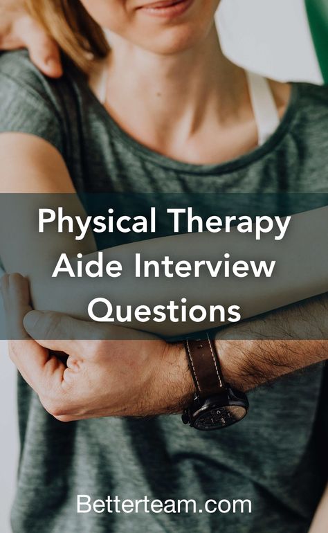 Top 5 Physical Therapy Aide interview questions with detailed tips for both hiring managers and candidates. Physical Therapy Aide, Medical Assistant Interview Questions, Physical Therapy Assistant Student, Medical Assistant Job Description, Occupational Therapist Assistant, Physical Therapy School, Physical Therapy Student, Physical Therapist Assistant, Physical Therapy Assistant