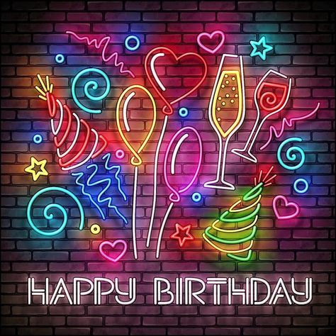 Birthday Colors, Happy Birthday Neon Sign, Birthday Neon Sign, Happy Birthday Neon, Birthday Doodle, Birthday Greetings Friend, Happy Birthday Text, Happy Birthday Art, Happy Birthday Greetings Friends