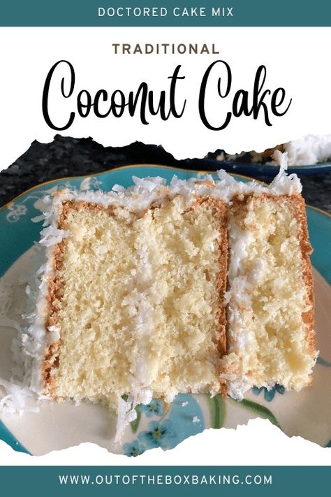 Traditional Coconut Cake (with Cream of Coconut Frosting) - Out of the Box Baking Cake Doctor Recipes, Southern Coconut Cake Recipe, The Best Coconut Cake, Southern Coconut Cake, Key Lime Bundt Cake, Best Coconut Cake, Best Coconut Cake Recipe, Cake Mix Doctor, Diy Cakes