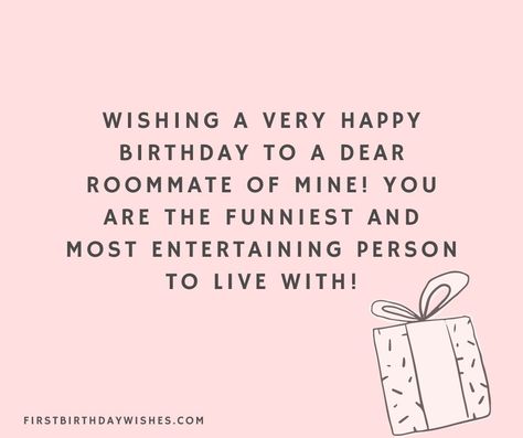 Best 100+ Birthday Wishes for Roommate and Housemate (2023) Happy Birthday Roommate Wishes, Birthday Wishes For Roomie, Roommate Birthday Ideas, Happy Birthday Roommate, Roommate Birthday, Roommate Quotes, Bday Quotes, Short Birthday Wishes, 100 Birthday