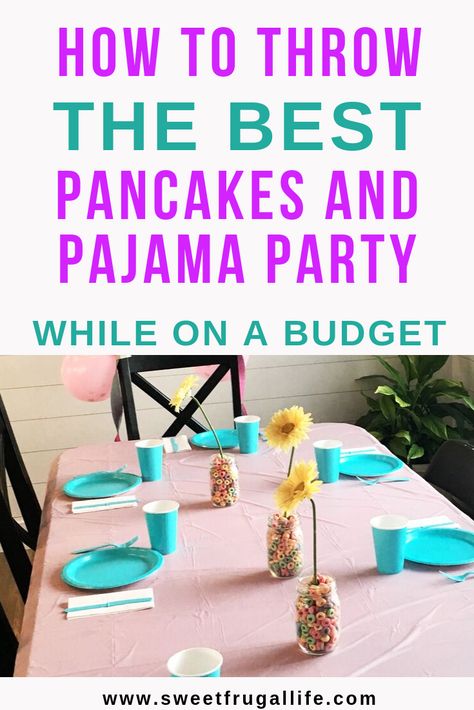 Pancake Party Games, Girls Pj Party, Pajama Birthday Party, Pajama Party Games, Birthday Budget, Pajama Birthday Parties, Pancake Party, Budget Birthday, Pancakes And Pajamas