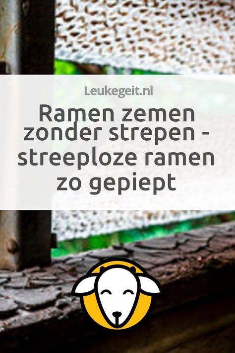 Ramen zemen zonder strepen – streeploze ramen zo gepiept. Smart Cookie, Diy Bar, Declutter Your Home, Easy Home Decor, Diy Cleaning Products, Diy Hacks, Simple Elegance, Decoration Design, Clean House