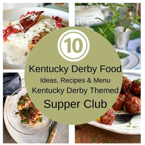 Kentucky Food Ideas, Kentucky Derby Party Menu Ideas, Kentucky Derby Menu Ideas Food, Derby Party Food Ideas, Kentucky Derby Menu Ideas, Kentucky Derby Food Ideas, Derby Food Ideas, Kentucky Hot Brown Sandwich, Supper Club Recipes