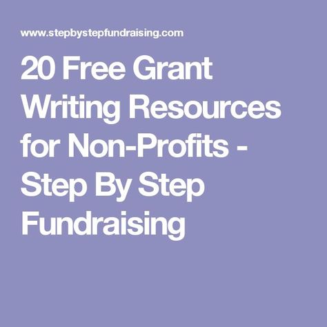 20 Free Grant Writing Resources for Non-Profits - Step By Step Fundraising Nonprofit Grants, Grant Proposal Writing, Start A Non Profit, Nonprofit Startup, Charity Work Ideas, Nonprofit Management, Fun Fundraisers, Grant Proposal, Fundraising Tips