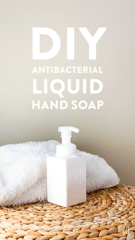 Diy Antibacterial Hand Soap, Diy Antibacterial Soap, Homemade Antibacterial Soap, How To Make Liquid Hand Soap, Liquid Soap Recipe, Liquid Hand Soap Recipe, Natural Hygiene, Foaming Hand Soap Recipe, Antibacterial Hand Soap