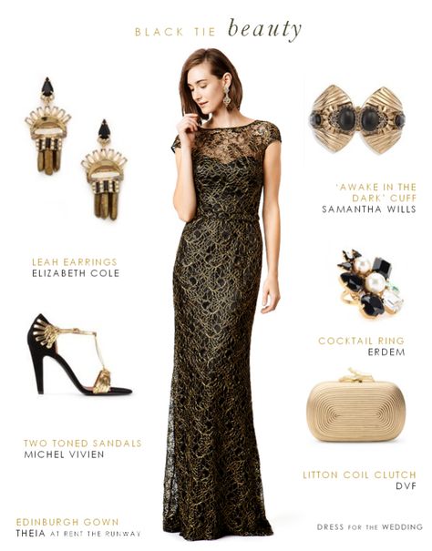 Black and Gold Lace Evening Gown  ---  Evening gown: Theia Edinburgh Gown // Earrings: Elizabeth Cole Leah Earrings  // Cuff: Samantha Wills ‘Awake in the Dark’ Cuff // Cocktail Ring:  Erdem Cocktail ring from My Theresa //Clutch:  Diane von Furstenberg Lytton Coil Leather Clutch // Sandals: Michel Vivien Two Toned Sandals Black And Gold Evening Gown, Black Lace Evening Gown, Gold Lace Dresses, Wedding Guest Gowns, Sparkly Prom Dress, Black Tie Wedding Guests, Black Evening Gown, Gold Bridesmaid Dresses, Gold And Black Dress