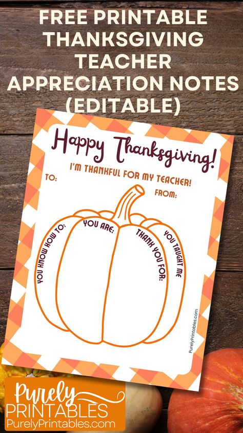 Thanksgiving Notes For Teachers, Thankful For You Printable Free, Thank You Template Printable Free, Thankful For Teachers, Thanksgiving Teacher Appreciation, Teacher Appreciation Notes, Thanksgiving Appreciation, Homeroom Mom, Thanksgiving Note