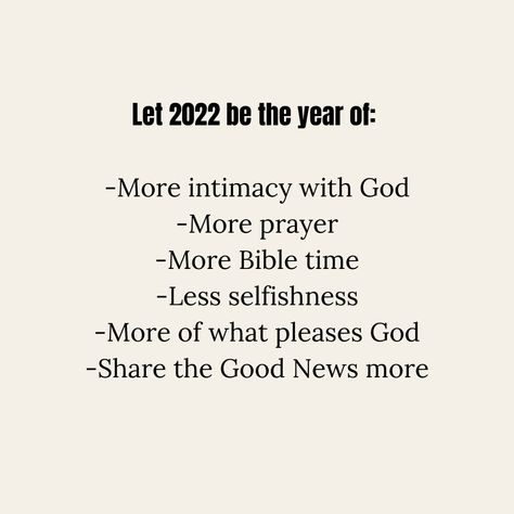 What are your new year's resolutions? This is God's year! Inspiration of the Day!! #God #Inspiration #2022 #Newyear #Loved #Blessed #Amen Christian New Year Resolution, New Year Christian, Christian Post, Christian Posters, Bible Time, New Year's Resolutions, Inspo Board, Bible Lessons, New Years Resolution