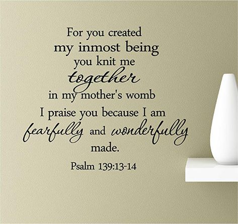 Birthday Scripture, Inspirational Quotes Decals, Psalms Verses, Quote Stencils, Scripture Wall Decal, Bible Verse Decor, Psalm 139 13, Art Inspirational Quotes, Fearfully And Wonderfully Made