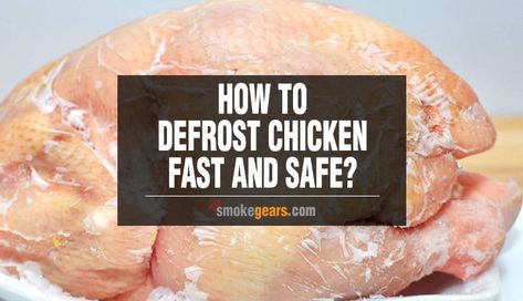 How to Defrost Chicken Fast and Safe? How To Thaw Chicken Quickly, How To Defrost Chicken Quickly, Defrost Chicken Quickly, How To Defrost Chicken, Thawing Chicken, Defrost Chicken, Chicken Quarters, Raw Chicken, Grilling Tips