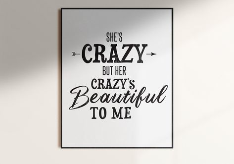 Beautiful Crazy Lyric Print, Music Typography Printable Wall Art, Above the bed wall decor, Luke Combs, digital Country music poster, Beautiful Crazy Luke Combs, Above The Bed Wall Decor, Country Music Poster, Art Above The Bed, Music Typography, Crazy Lyrics, Bed Wall Decor, Beautiful Crazy, Luke Combs