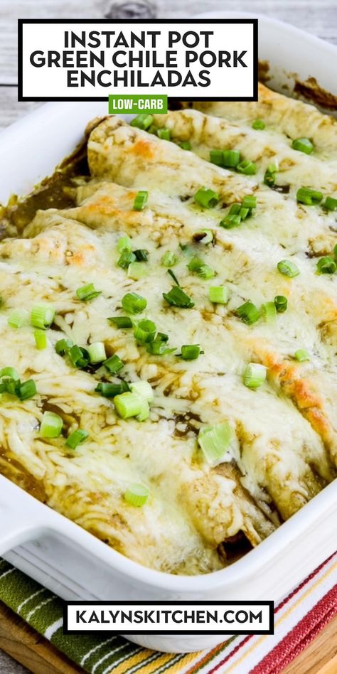 Pinterest image of Instant Pot Green Chile Pork Enchiladas in a rectangle baking dish. Green Chile Pork Enchiladas, Green Pork Enchiladas, Pork Enchiladas Verde, Instant Pot Enchiladas, Shredded Pork Enchiladas, Enchiladas Pork, Green Chile Pork, Pork Sirloin Roast, Chili Verde Pork