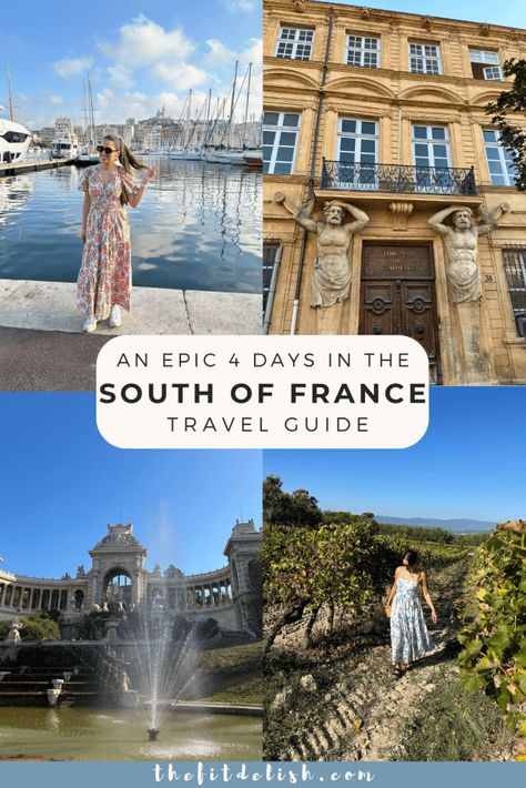 4 Days in the South of France (Full Summer/Fall Itinerary) Southern France Itinerary, France Must See, Fall Itinerary, Alex Hotel, Paris Packing, France Summer, France Itinerary, Merida Mexico, South France