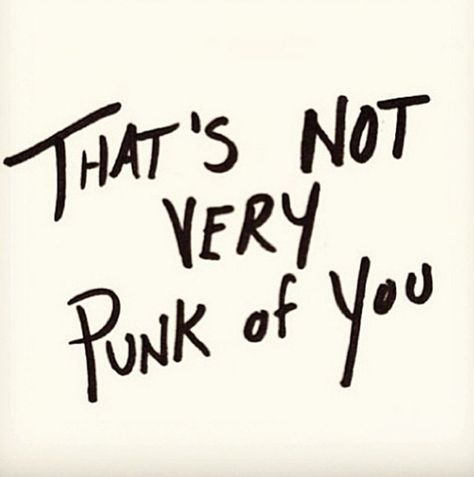 That's not very punk of you. Chicas Punk Rock, Teddy Lupin, What I Like About You, Thalia Grace, Chloe Price, Punk Aesthetic, Leo Valdez, I'm With The Band, Ex Machina