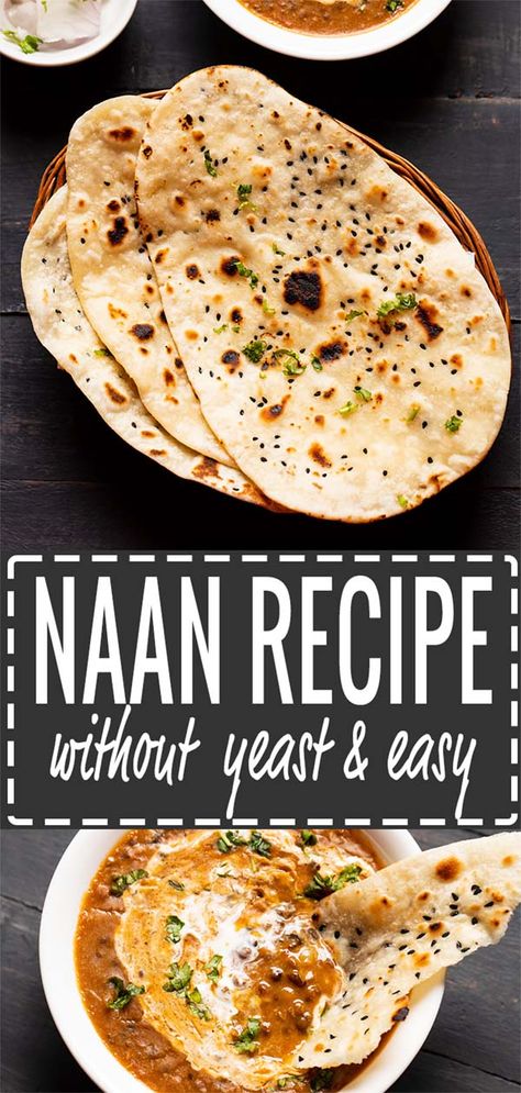 Naan Without Yogurt, Vegan Naan Recipe, Naan Bread Recipe Easy, Naan Recipe Without Yeast, Make Naan Bread, How To Make Naan, Garlic Naan Recipe, Naan Bread Recipe, Vegan Naan