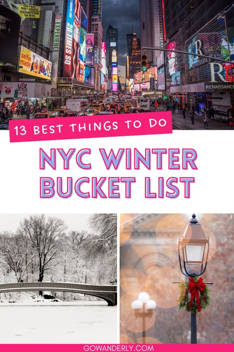 Discover top winter activities for an unforgettable New York City trip. Things To Do In Nyc In January, Nyc Things To Do In Winter, Free Things To Do In Nyc At Christmas, Holiday Season Aesthetic, Nyc During Christmas, New York In February, Nyc Christmas Bucket List, Highline Nyc, Winter Weekend Getaway