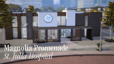 magnolia promenade — st. julia hospital    build of the hospital in two versions — one without cc and the second using cc items from realistic childbirth mod by pandasama.   there are some of the necess… Sims Hospital Build, Sims 4 Hospital Build, Sims 4 Hospital Cc, Sims 4 Hospital, Magnolia Promenade, Hospital Furniture, Sims 4 Build, Sims Mods, The Hospital