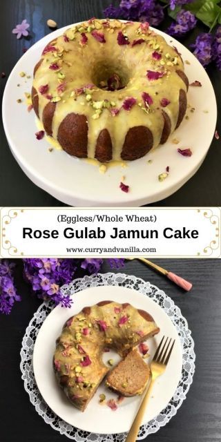 Eggless Gulab Jamun Cake, Gulag Jamun Cake, Pakistani Deserts, Gulkand Cake, Gulab Jamun Cake Recipe, Halal Desserts, Gulab Jamun Cake, Rose Cake Recipe, Indian Cakes