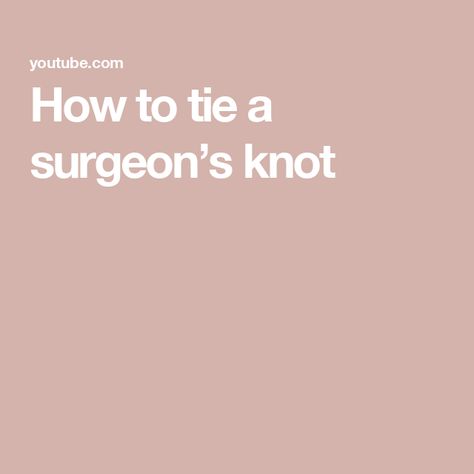 How to tie a surgeon’s knot Surgeons Knot, Knot Tutorial, Knots Tutorial, Music Is, Making Jewelry, Knot, The Creator, Music