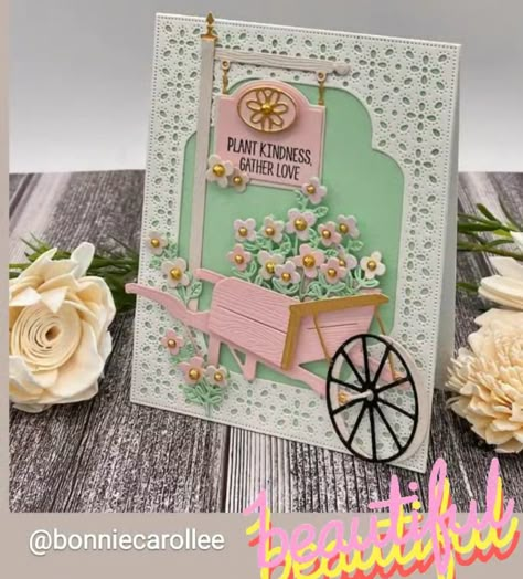 Spellbinders Rustic Garden, Annie Williams, Cardstock Projects, Gnome Cards, Tarjetas Pop Up, Spellbinders Dies, Wheelbarrows, Flower Cart, Spellbinders Cards