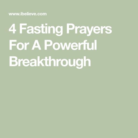 4 Fasting Prayers For A Powerful Breakthrough Fasting Prayers, Prayer For Mercy, Resisting Temptation, Fasting And Prayer, Eat The Frog, Surely Goodness And Mercy, Deliverance Prayers, Prayer And Fasting, Spiritual Prayers