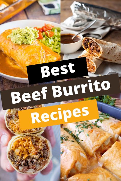 TOP 15 BEEF BURRITO RECIPES FOR EVERY PALATE Burrito Recipes Beef, Burittos Recipes Beef, Beef And Potato Burrito Recipe, Beef Bean And Cheese Burritos, Beef Burrito Recipes, Bean And Beef Burritos, Potato Burrito Recipe, Beef Burritos Recipe, Ground Beef Burritos