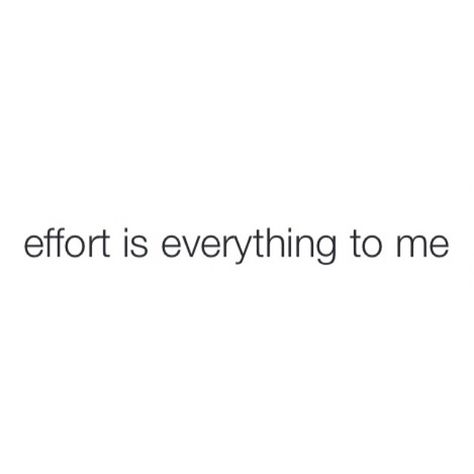 I make an effort if needed to be with the people I love and I can see if someone does the same for me, or doesn't, or he never did... Effort Quotes, Deep Meaningful Quotes, Inspirational Love, Life Quotes Love, Awesome Quotes, Quotes For Students, Make An Effort, Queen Quotes, True Words