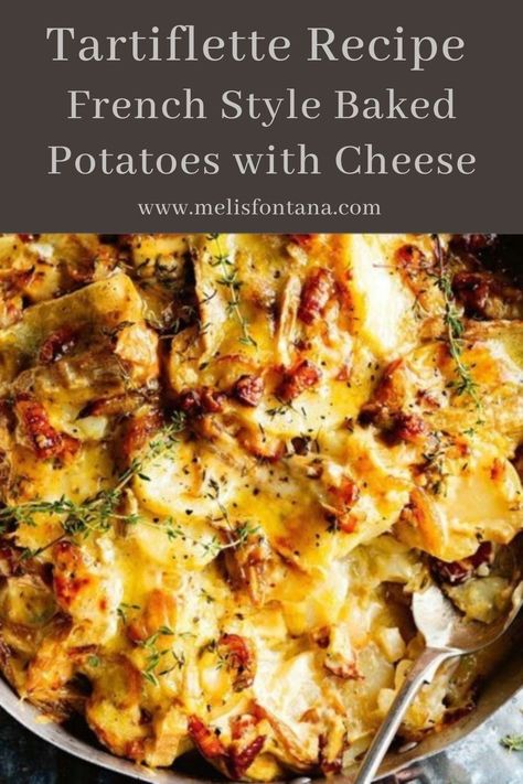 Baked Potatoes With Cheese, Potatoes With Cheese, Baked Potato With Cheese, French Cuisine Recipes, French Cooking Recipes, Tartiflette Recipe, French Potatoes, Potatoes And Cheese, French Recipes