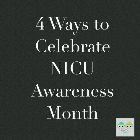 Nicu Awareness Month, Nicu Warrior Quotes, Nicu Awareness Month September Quotes, Strong Nicu Mom Quotes, Premature Awareness Month, Nicu Education, Nicu Awareness Month September, September Quotes, Neonatal Intensive Care Unit