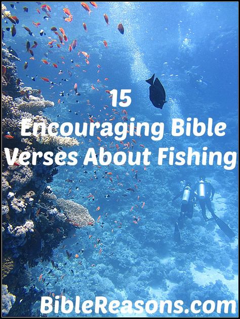 15 Encouraging Bible Verses About Fishing Fishing Quotes Inspirational, God's Army, Bible Quotes About Faith, Encouraging Scriptures, Biblical Quotes Inspirational, Bible Verse Tattoos, Motivational Tips, Sunday School Crafts For Kids, Fishing Signs