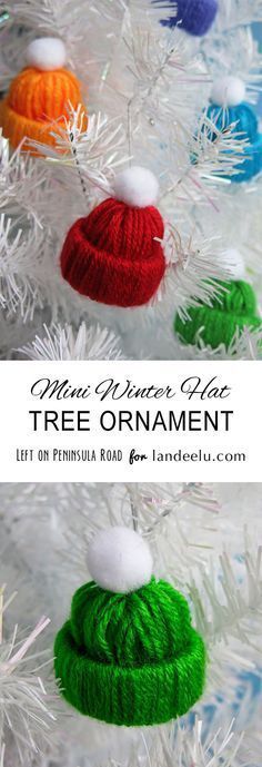 Make Mini Winter Hats to hang on your Christmas tree. Christmas Tree Ornaments To Make, Carcase Iphone, Camping Decorations, Christmas Camping, Ornaments Ideas, Cheap Christmas Diy, Diy Christmas Tree Ornaments, A White Christmas, Diy Ornaments