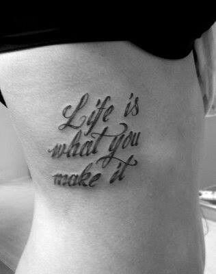 Life is what your make it...my fav saying It Tattoo, Faith Tattoo, Koi Tattoo, Koi Fish Tattoo, Symbols Of Strength, Cute Tattoos, Fish Tattoos, Tattoo Quotes, Tatting