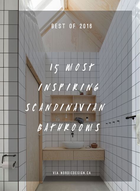 15 prettiest bathrooms featured on Nordic Design in 2016. Scandinavian Bathroom With Tub, Bathroom Interior Scandinavian, Small Nordic Bathroom, Nordic Style Bathrooms, Scandi Modern Bathroom, Norwegian Bathroom Design, Danish Bathroom Design, Bathroom Nordic Style, Scandi Bathroom Scandinavian Style