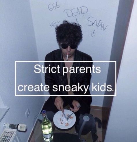 Ameno Strict Parents Create Sneaky Kids, Grunge Quotes, Strict Parents, Aesthetic Grunge, Grunge Aesthetic, Quote Aesthetic, Rap, Designer Clothing