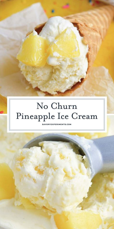 With pineapple chunks and a creamy base, this EASY no churn Pineapple Ice Cream is the treat you need in your life! Homemade Pineapple Soft Serve Ice Cream, Pineapple Sherbert Recipe, Pineapple Soft Serve Ice Cream, Pineapple Ice Cream Recipe Homemade, Sherbet Recipes Ice Cream Maker, Pineapple Gelato Recipe, Unique Ice Cream Flavors Recipes, Orange Pineapple Ice Cream, Pineapple Sherbet Recipe