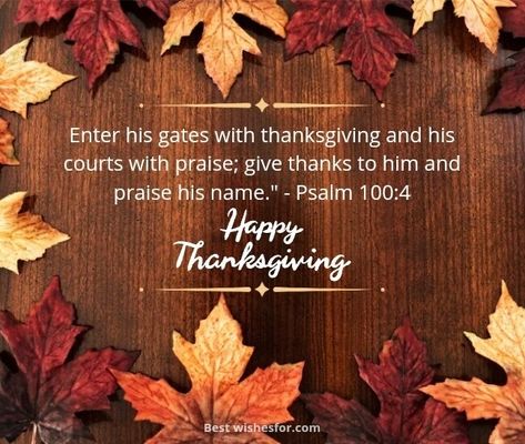 Happy Thanksgiving 2023 Bible Verses | Best Wishes Happy Thanksgiving Scripture, Happy Thanksgiving Bible Verse, November Scripture, Happy Thanksgiving Wishes, Thanksgiving Verses, Ephesians 5 20, Thanksgiving Bible Verses, Psalms Quotes, Thanksgiving 2023