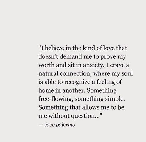 "I crave a natural connection, where my soul is able to recognize a feeling of home in another" -Joey Palermo Relationship Work, Message Positif, Life Quotes Love, Instagram Bio, A Quote, Pretty Words, Goa, The Words, Great Quotes