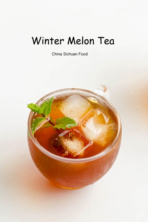 Winter Melon Tea | China Sichuan Food Pork Bones Recipe, Winter Melon Tea, Vegetarian Chinese Recipes, Winter Melon Soup, Melon Tea, Kombucha Brewing, Melon Milk, Dinner For The Week, Eat To Live Recipes