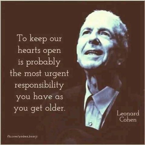 Cohen Quotes, Leonard Cohen Quotes, Leonard Cohen Lyrics, Praying For A Miracle, Ageing Gracefully, Ages Of Man, Aging Quotes, Joan Baez, Leonard Cohen