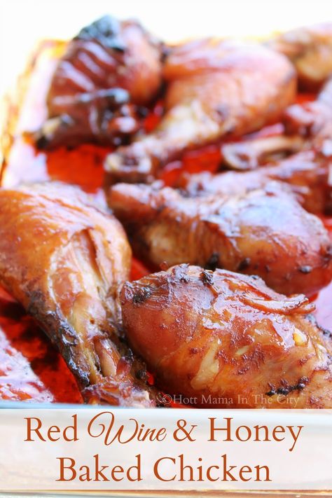 Red wine & honey baked chicken. Red Wine Chicken Recipes, Wine Chicken Recipes, Red Wine Recipes Cooking, Chicken Red Wine, Honey Baked Chicken Recipes, Cooking With Red Wine, Red Wine Chicken, Honey Baked Chicken, Wine Chicken