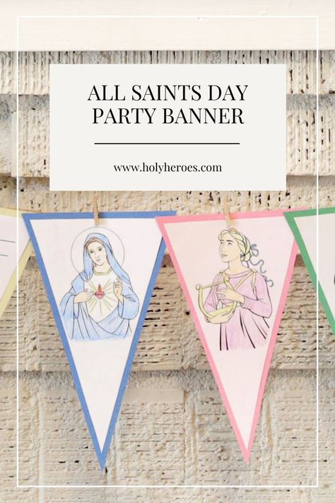 All Saints Day is fast approaching on November 1st and we cannot wait to help you celebrate! First up is decorations! You can create print, color, and hang this banner prior to your All Saints Day party OR you can invite visiting “saints” to help you color and hang it as a party activity. #freedownload #catholichomeschool #catholicdecoration #catholicdownload #catholicresource #catholic #catholicmom #catholickids #catholichome All Saints Day Party Decorations, All Saints Day Party Ideas, All Saints Party Ideas, All Saints Party, All Saints Day Decorations, Free Catholic Printables, All Saints Day Crafts, Sacraments Craft, All Saints Day Party