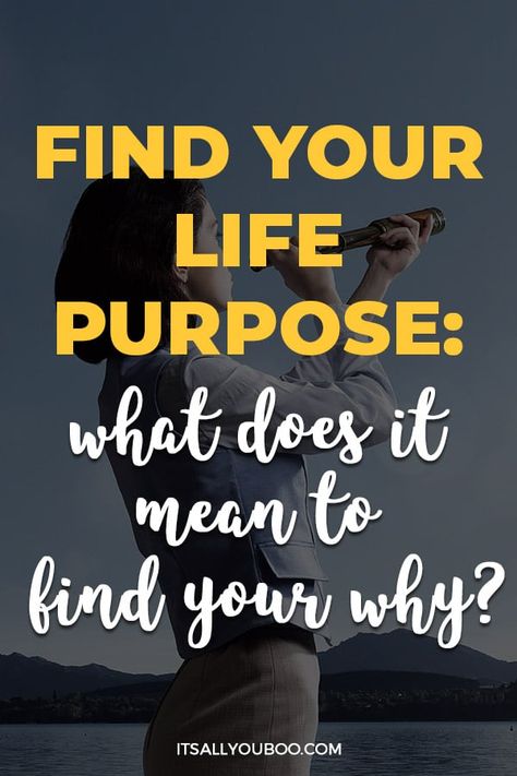 Ways to Find Purpose in Life: What Does It Mean to Find Your Why? with a woman looking through a telescope Live On Purpose, Your Why Quotes, How To Find Your Why, My Why, Find Your Purpose In Life, Finding Your Purpose In Life, Find My Purpose In Life, How To Find My Purpose In Life, How To Find Your Purpose In Life