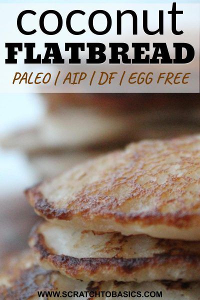 Coconut Flour Aip Recipes, Autoimmune Breakfast, Egg Free Bread, Paleo Flatbread, Aip Bread, Whole 30 Recipe, Aip Keto, Aip Foods, Aip Diet Recipes