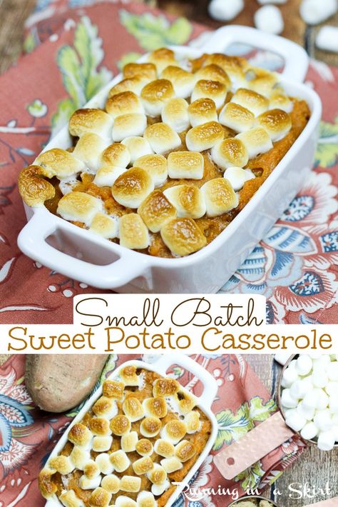 Sweet Potato Casserole - Small Batch for a couple or small family. This BEST Sweet Potato Casserole with marshmallow is perfectly adaptable for a family of any size. An easy recipe with Southern flare including classic brown sugar. These baked candied yams will be the highlight of your Thanksgiving, Christmas or Holiday table. / Running in a Skirt #smallthanksgiving #thanksgivingfor2 #thanksgiving #sweetpotato Recipe Marshmallows, Sweet Potato Casserole With Marshmallows Recipe, The Best Sweet Potato Casserole, Sweet Potato Casserole With Marshmallows, Whipped Sweet Potatoes, Sweet Potatoes With Marshmallows, Best Sweet Potato Casserole, Best Sweet Potato, Sweet Potato Thanksgiving