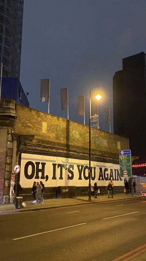 #Ohitsyouagain #shoreditch #London #evening #streetart #sign #wallmural Shoreditch London Aesthetic, London Shoreditch, London Shopping Street, Borough Market London Aesthetic, Busy London Street, Shoreditch London Street Art, Shoreditch London, Mind The Gap, Beating Heart