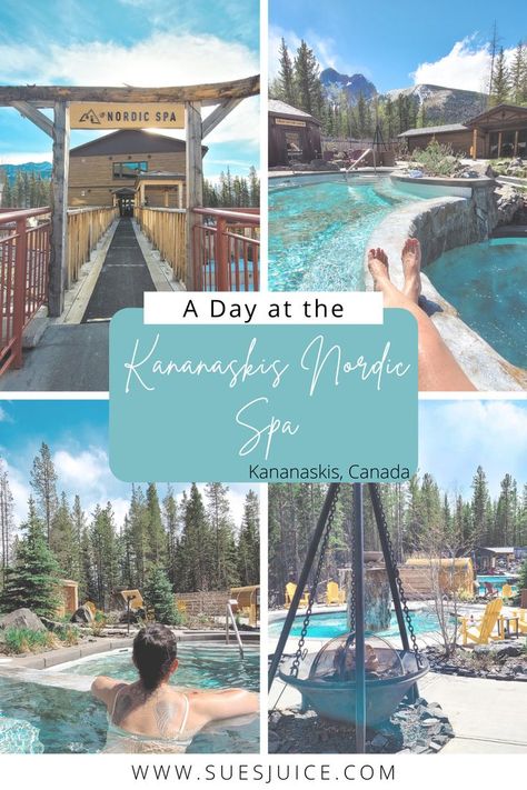 The ultimate guide to spending a day at the Kananaskis Nordic Spa in the Canadian Rocky Mountains. #spa #spaday #rockymountains #canada #suesjuice Alberta Travel, Calgary Canada, Healthy Travel, Wellness Travel, Spa Retreat, Beautiful Travel Destinations, Lake Louise, Canadian Rockies, Spa Experience