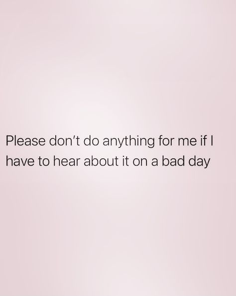 This is why I don’t ask people for a damn thing they will be quick to throw what they did for you in your face🤗 People Forget The Good You Did, Don’t Ask Me For Anything Quotes, When People Don’t Like You, High Achiever, Face Quotes, Bae Quotes, In Your Face, Famous Last Words, Ask For Help