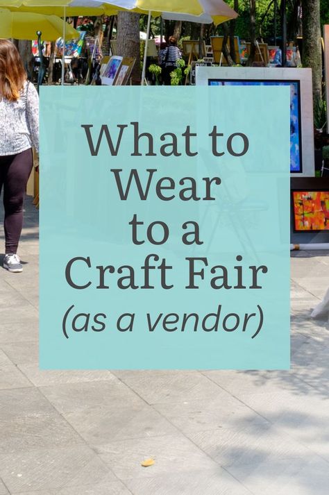 When selling at a craft fair, you (the vendor) are a part of your display and are representing your brand. Here's what to consider when choosing what to wear the day of a craft show. Craft Fair Shirt Display Ideas, Pricing Items For Craft Show, Vendor Booth Name Signs, Embroidery Vendor Display, Tupperware Display Ideas, How To Organize A Vendor Event, Craft Fair Vendor Checklist, Banner For Craft Show Booth, Diy Craft Show Displays Shelves