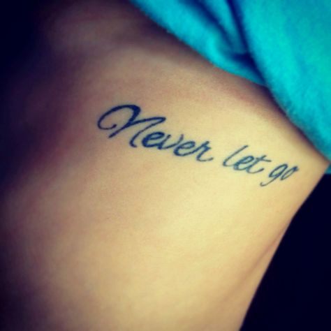 never let go; titanic quote <3 if I were to ever get a tattoo... Titanic Tattoo Ideas, Titanic Tattoo, Let It Go Tattoo, Wings Tattoos, Bff Tats, Font Tato, Go Tattoo, Quote Tattoos, Cute Tats